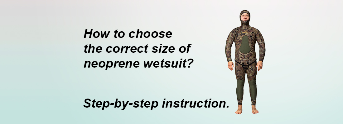 How to choose the correct size of wetsuit? Step-by-step instruction.